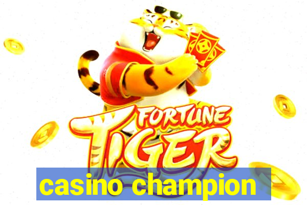 casino champion